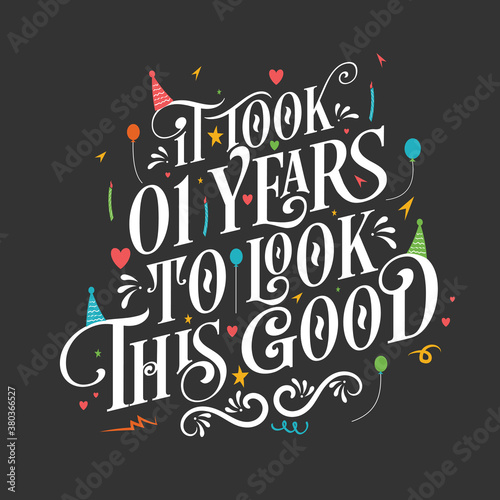 It took 1 years to look this good - 1 Birthday and 1 Anniversary celebration with beautiful calligraphic lettering design.