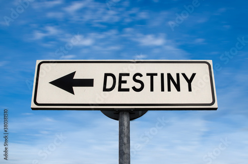 Destiny road sign, arrow on blue sky background. One way blank road sign with copy space. Arrow on a pole pointing in one direction.