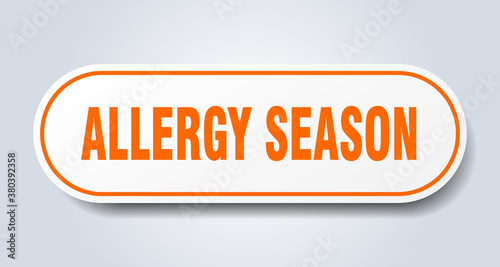 allergy season sign. rounded isolated button. white sticker