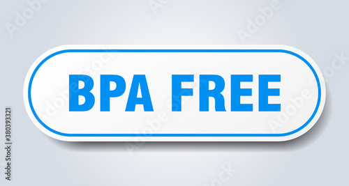 bpa free sign. rounded isolated button. white sticker