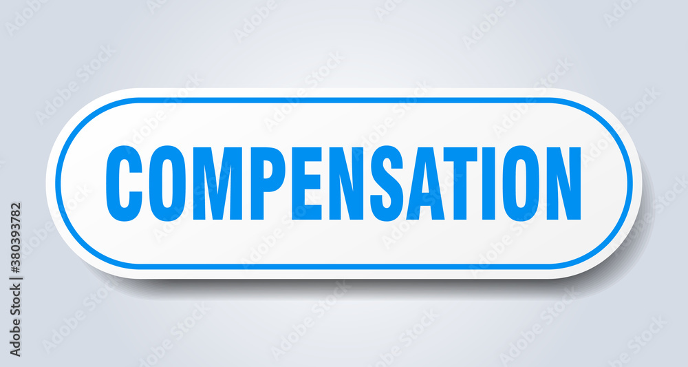 compensation sign. rounded isolated button. white sticker compensation sign. rounded isolated button. white sticker