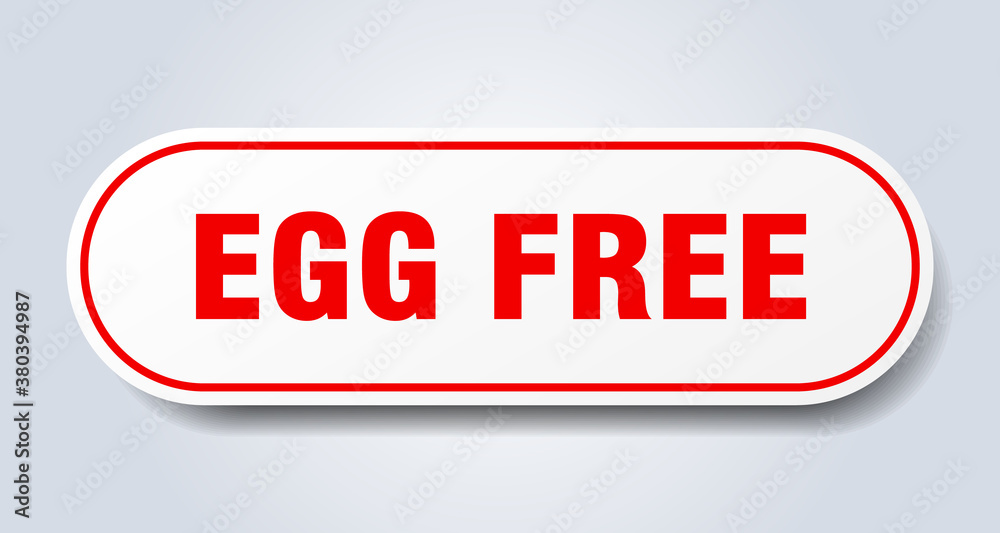 egg free sign. rounded isolated button. white sticker egg free sign. rounded isolated button. white sticker