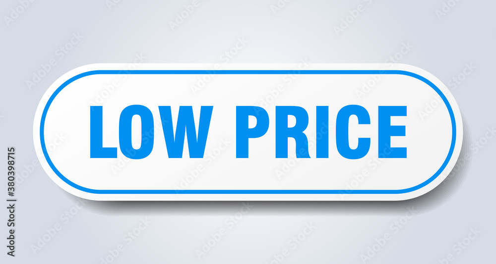 low price sign. rounded isolated button. white sticker