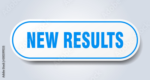 new results sign. rounded isolated button. white sticker