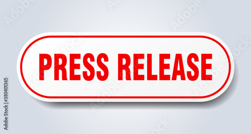 press release sign. rounded isolated button. white sticker