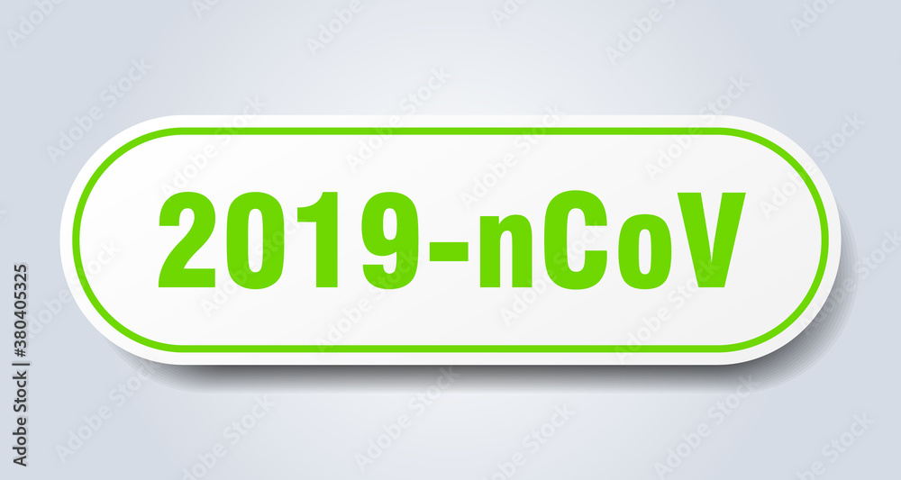 2019-ncov sign. rounded isolated button. white sticker 2019-ncov sign. rounded isolated button. white sticker