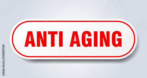 anti aging sign. rounded isolated button. white sticker
