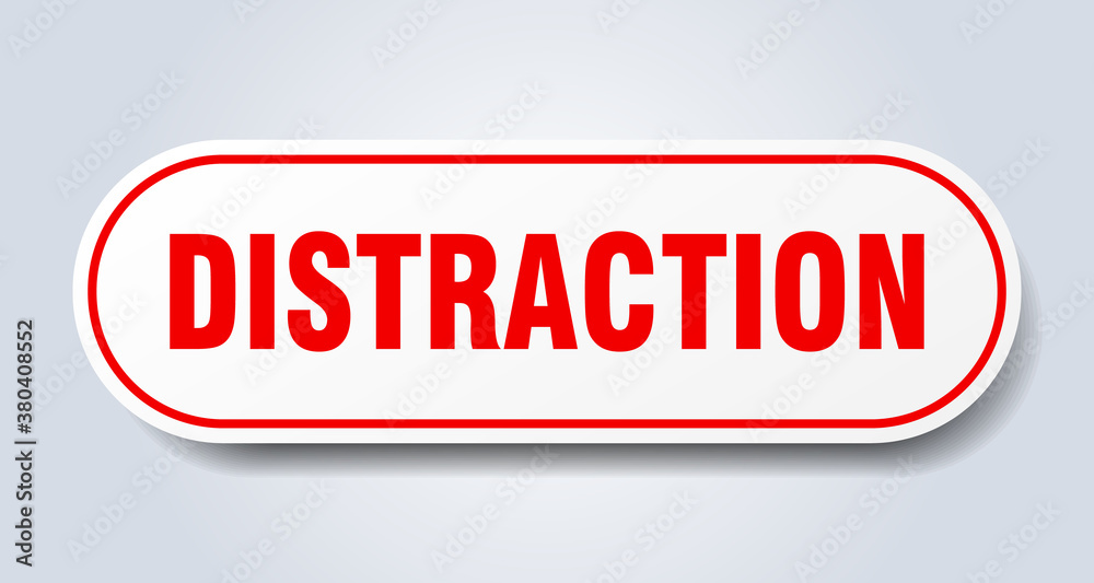 distraction sign. rounded isolated button. white sticker distraction sign. rounded isolated button. white sticker