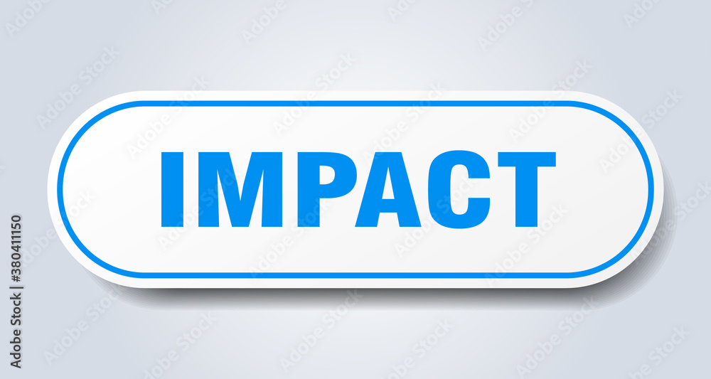 impact sign. rounded isolated button. white sticker impact sign. rounded isolated button. white sticker