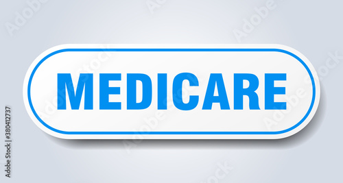 medicare sign. rounded isolated button. white sticker