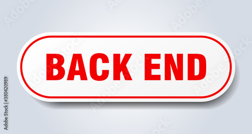 back end sign. rounded isolated button. white sticker