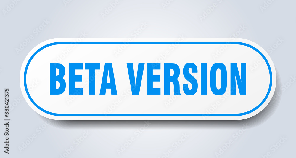 beta version sign. rounded isolated button. white sticker