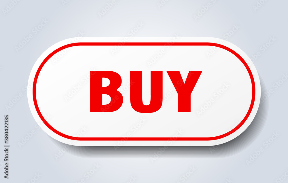 buy sign. rounded isolated button. white sticker buy sign. rounded isolated button. white sticker