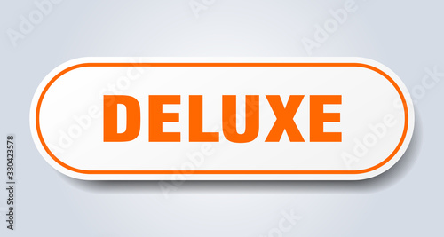 deluxe sign. rounded isolated button. white sticker