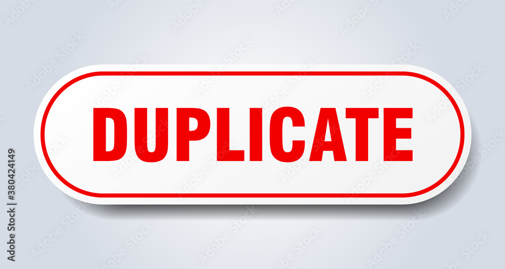 duplicate sign. rounded isolated button. white sticker duplicate sign. rounded isolated button. white sticker