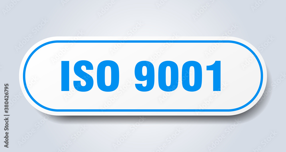 iso 9001 sign. rounded isolated button. white sticker iso 9001 sign. rounded isolated button. white sticker