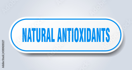 natural antioxidants sign. rounded isolated button. white sticker