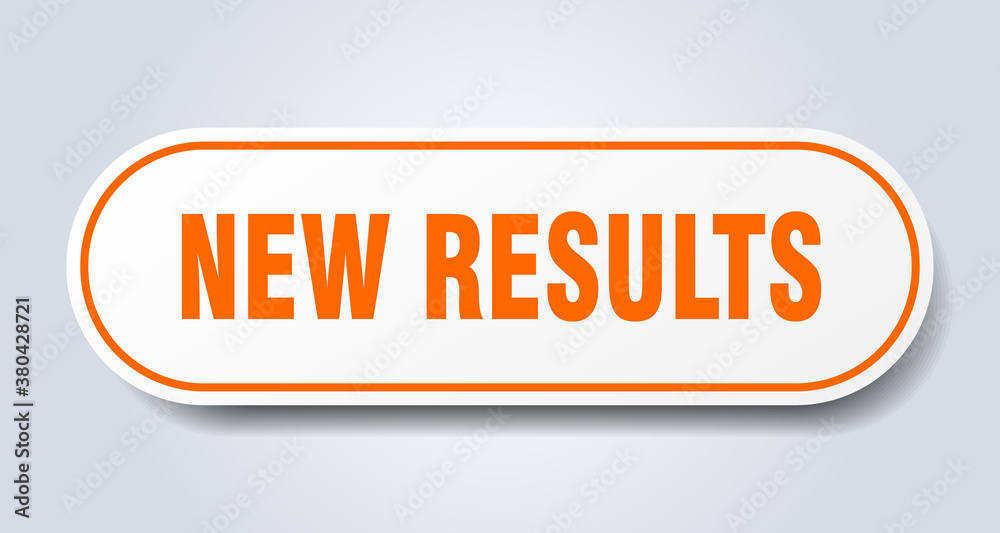 new results sign. rounded isolated button. white sticker new results sign. rounded isolated button. white sticker