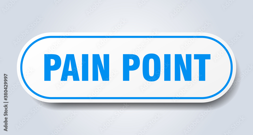 pain point sign. rounded isolated button. white sticker pain point sign. rounded isolated button. white sticker