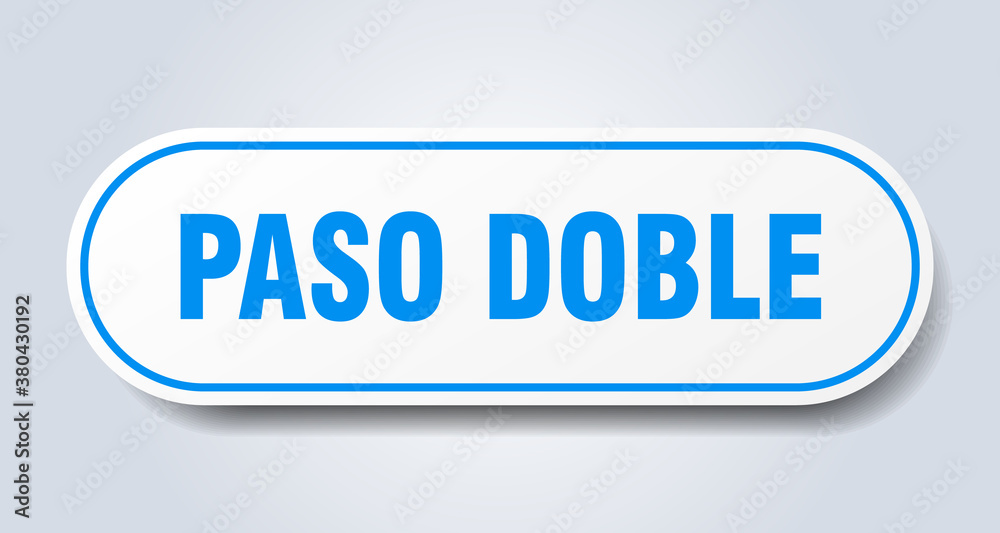 paso doble sign. rounded isolated button. white sticker paso doble sign. rounded isolated button. white sticker