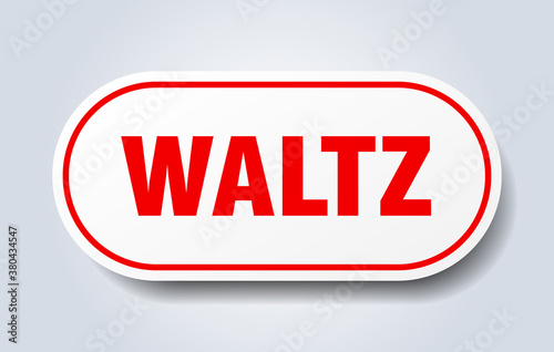 waltz sign. rounded isolated button. white sticker