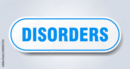 disorders sign. rounded isolated button. white sticker