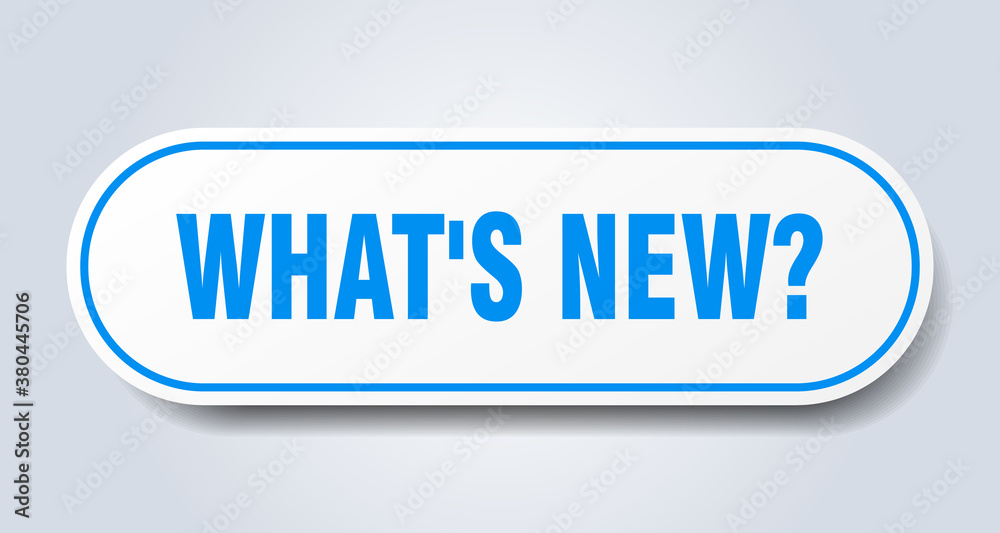 what's new? sign. rounded isolated button. white sticker