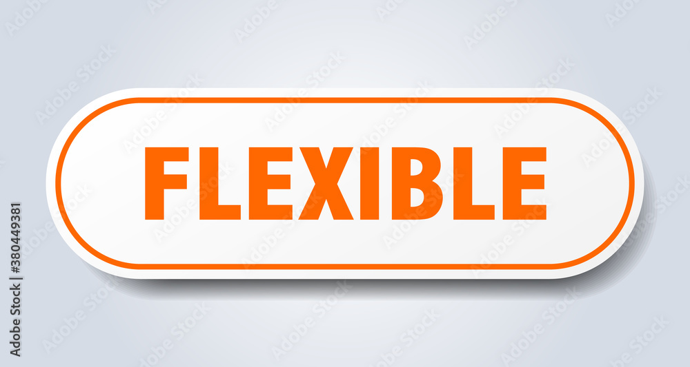 flexible sign. rounded isolated button. white sticker
