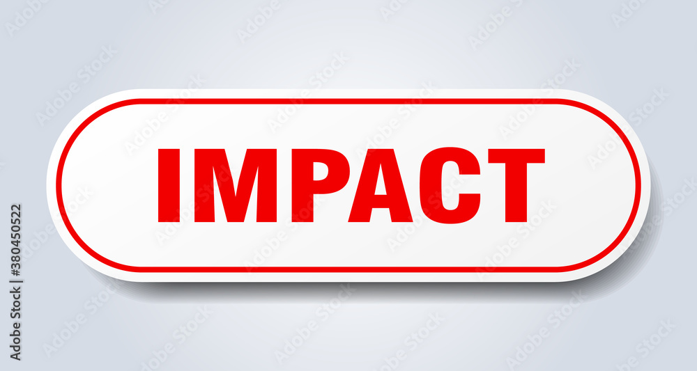 impact sign. rounded isolated button. white sticker impact sign. rounded isolated button. white sticker