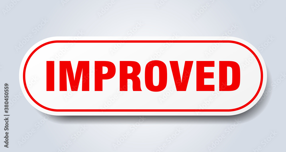 improved sign. rounded isolated button. white sticker improved sign. rounded isolated button. white sticker
