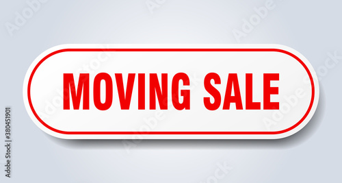 moving sale sign. rounded isolated button. white sticker