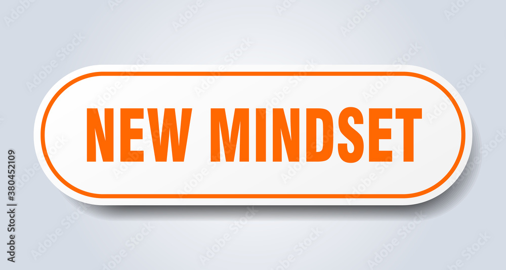 new mindset sign. rounded isolated button. white sticker new mindset sign. rounded isolated button. white sticker