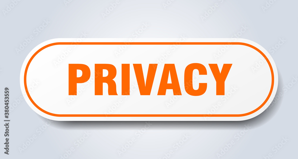 privacy sign. rounded isolated button. white sticker privacy sign. rounded isolated button. white sticker