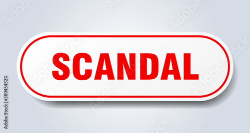 scandal sign. rounded isolated button. white sticker