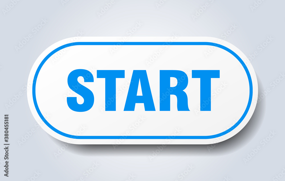 start sign. rounded isolated button. white sticker start sign. rounded isolated button. white sticker