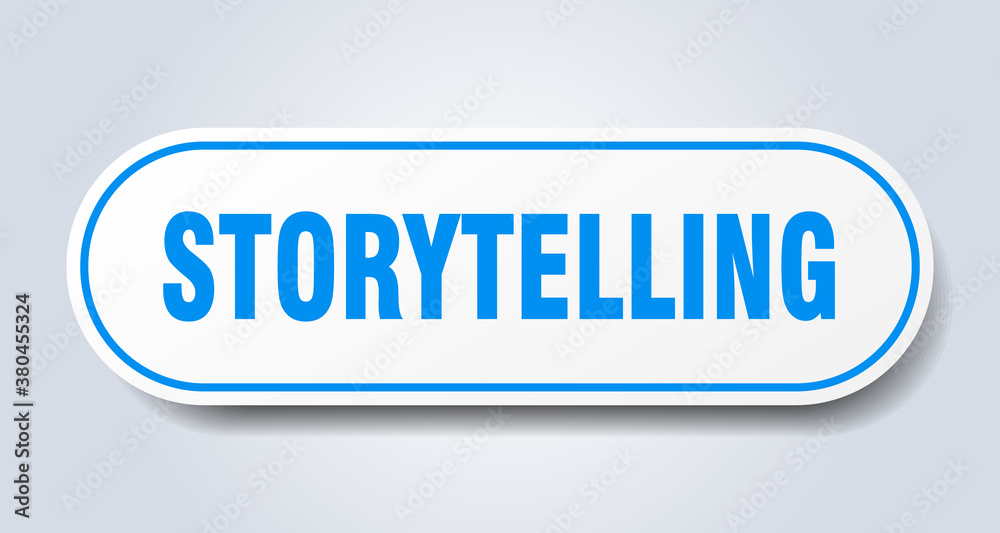 storytelling sign. rounded isolated button. white sticker storytelling sign. rounded isolated button. white sticker