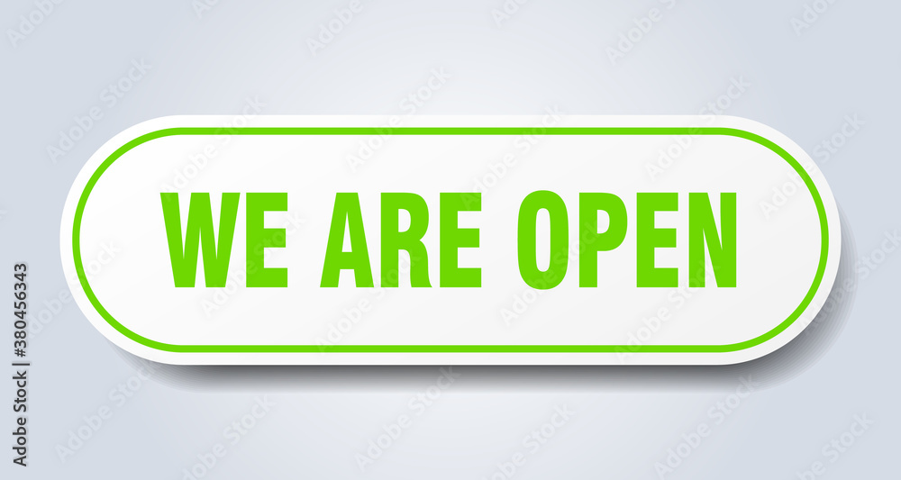 we are open sign. rounded isolated button. white sticker we are open sign. rounded isolated button. white sticker