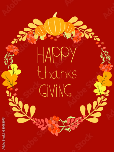 Vector with leaves, rowan, pumpkins for Thanksgiving Day.