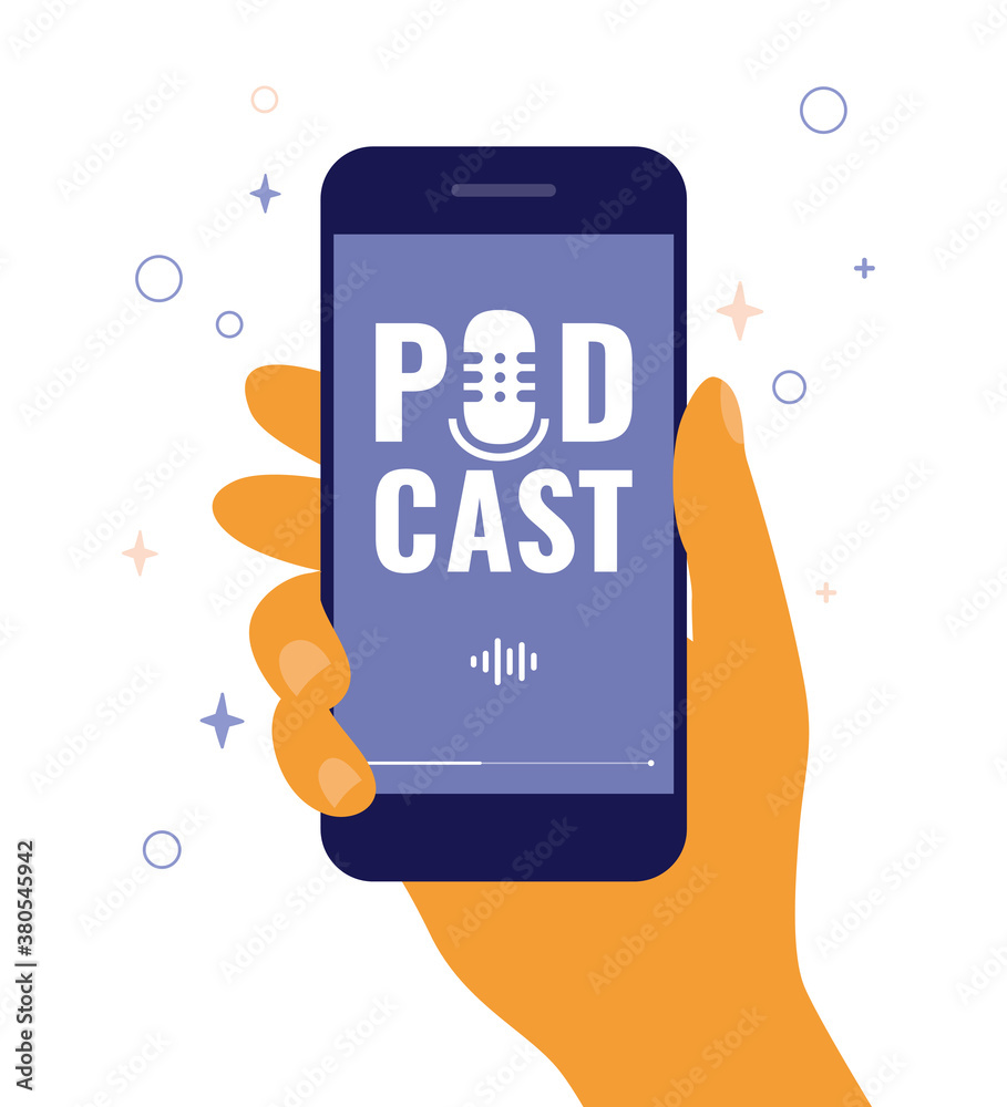 Human hand holding mobile smartphone with podcast logo on screen. Online  radio broadcast show. Abstract person listening or recording audio podcast.  Sign with microphone. Isolated vector illustration Stock ベクター | Adobe Stock