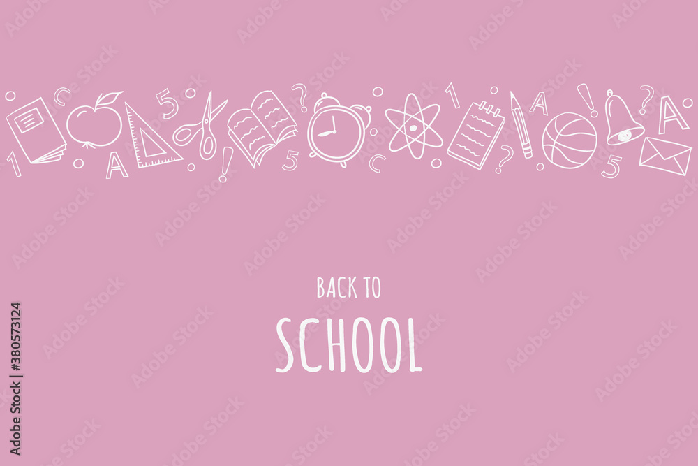 Concept of Back to School card. Background with hand drawn accessories. Vector