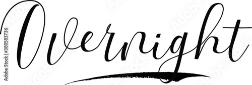 Overnight Calligraphy White Color Text On Black Background
