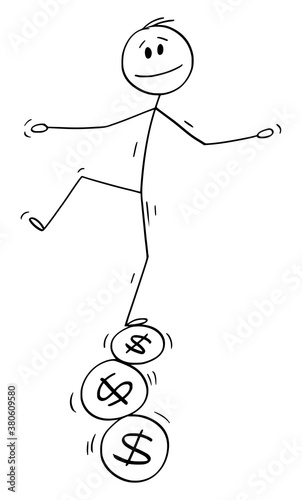 Vector cartoon stick figure drawing conceptual illustration of man or businessman balancing on three dollar sign or symbol coins, financial budget concept, expenses, profit and income.