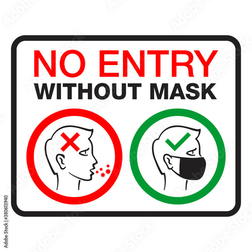 No entry without face mask sticker - cancelled coughing man and confirmed person with protective mask - information sign