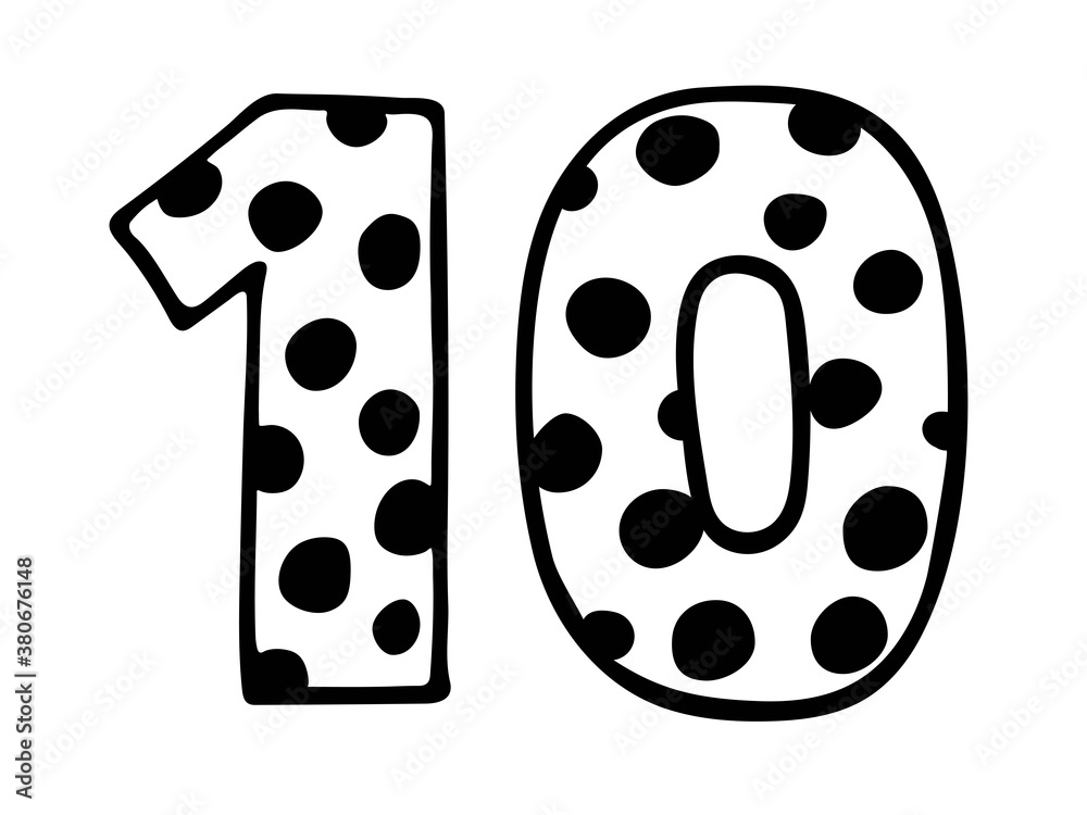 Cute number 10. Hand drown vector ten with polka dot. Design for 10 kid, child party decor, logo, sticker, greeting card, shirt print. Happy birthday anniversary celebration Template. Cute number 10. Hand drown vector ten with polka dot. Design for 10 kid, child party decor, logo, sticker, greeting card, shirt print. Happy birthday anniversary celebration Template.