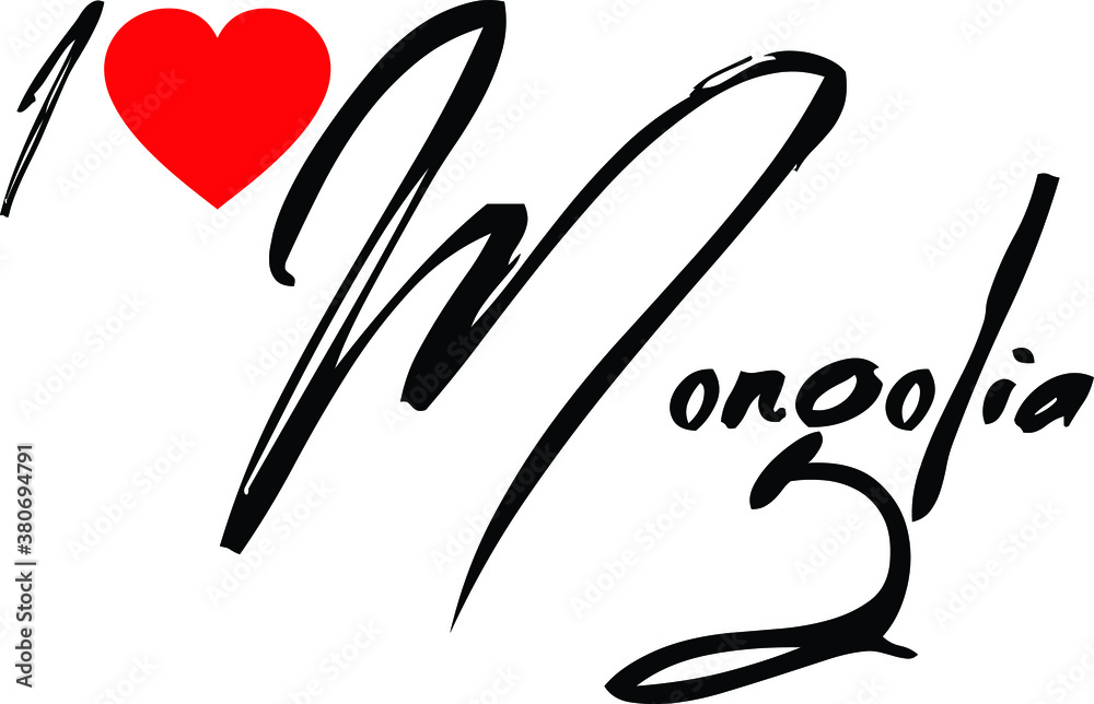 I Love Mongolia Country Name Handwritten Calligraphy Black Color Text
on White Background I Love Mongolia Country Name Handwritten Calligraphy Black Color Text
on White Background