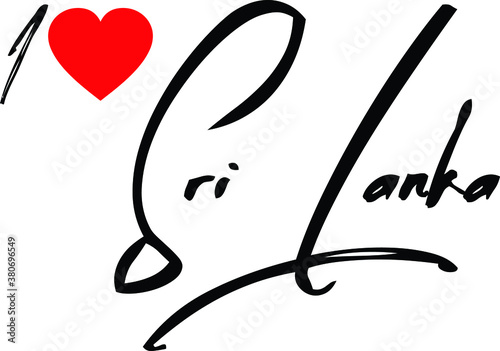 I Love Sri Lanka Country Name Handwritten Typography Black Color Text on White Background