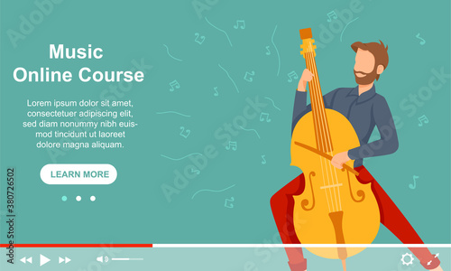 A young male musician plays the cello. Advertising courses on playing musical instruments. Flat cartoon colorful vector illustration.