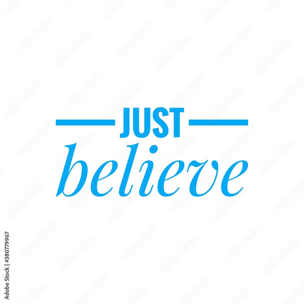 Quote illustration about believe in yourself Quote illustration about believe in yourself