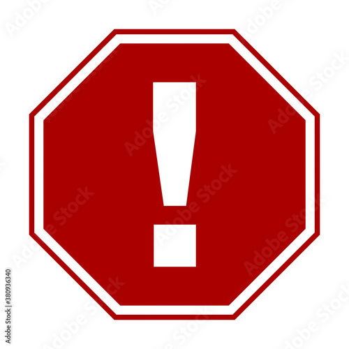 Octagonal Warning or Attention Sign with Exclamation Mark. Vector Image.