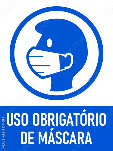Uso Obrigatorio De Mascara ("Face Masks Required" in Portuguese) Vertical Instruction Sign with an Aspect Ratio in 3:4 scale. Vector Image.